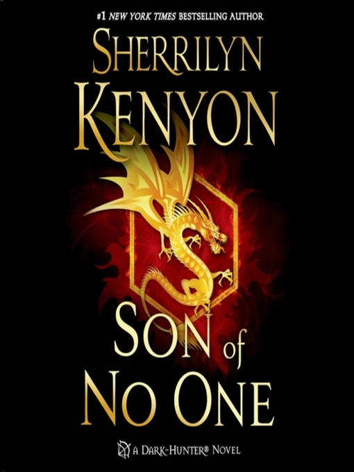 Title details for Son of No One by Sherrilyn Kenyon - Wait list